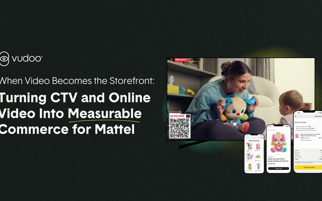 How Mattel transformed video ads into shoppable storefronts with connected TV | The Drum