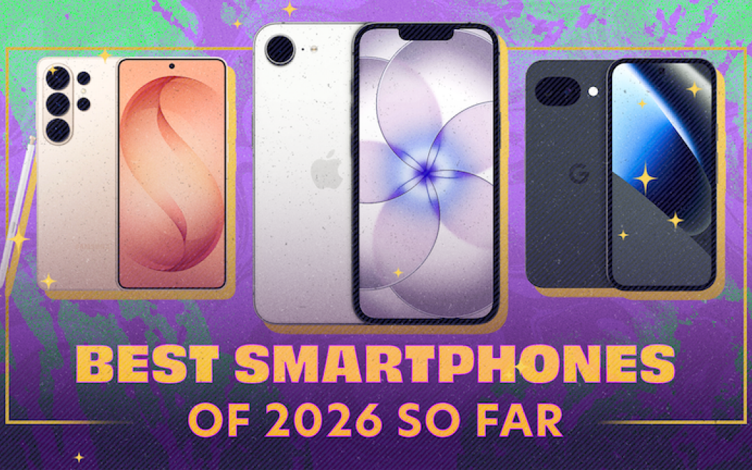 The best smartphones of 2026 are elite — and expensive | Mashable