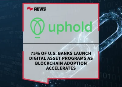 75% of U.S. Banks Launch Digital Asset Programs as Blockchain Adoption Accelerates